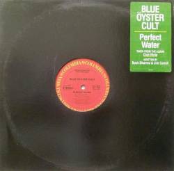Blue Öyster Cult : Perfect Water